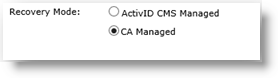 Recovery Mode section with CA Managed option selected